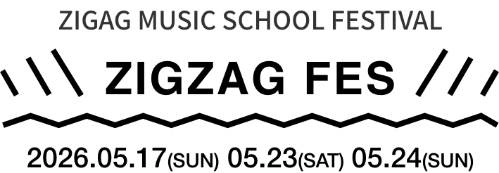 ZIGZAG MUSIC SCHOOL 発表会 2026